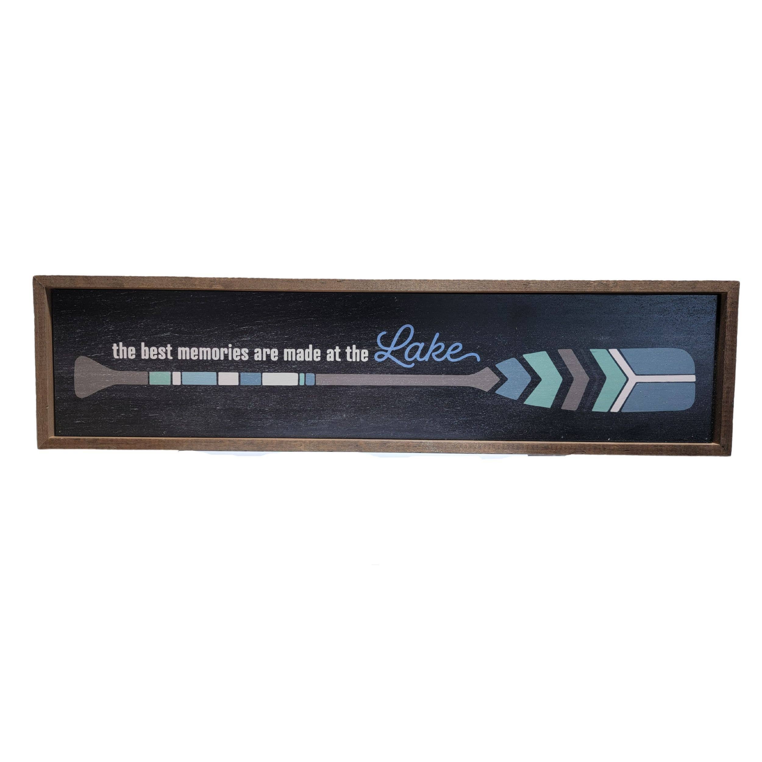 Best Memories Are Made At The Lake Black Sign - Home Décor